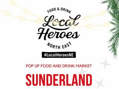 Local Heroes Food Market to return to Sunderland Local Heroes Food Market to return to Sunderland